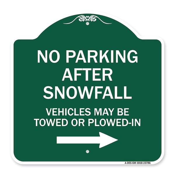 Signmission No Parking After Snowfall Vehicles May Be Towed or Plowed-In with Right Arrow, A-DES-GW-1818-23786 A-DES-GW-1818-23786 - main